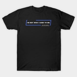 OWKS - OWK - To Be - Quote T-Shirt